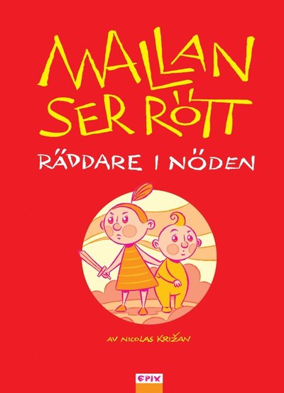 Cover for Nicolas Krizan · Mallan: Mallan ser rött (Bound Book) (2018)