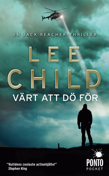 Värt att dö för - Lee Child - Książki - Massolit - 9789176791189 - 13 kwietnia 2016