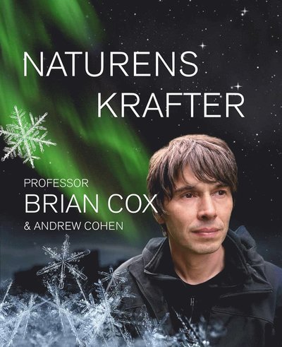 Cover for Brian Cox · Naturens krafter (ePUB) (2018)