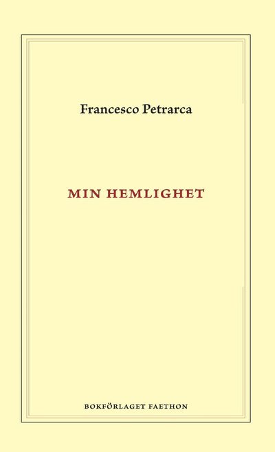 Cover for Francesco Petrarca · Min hemlighet (Inbunden Bok) (2022)