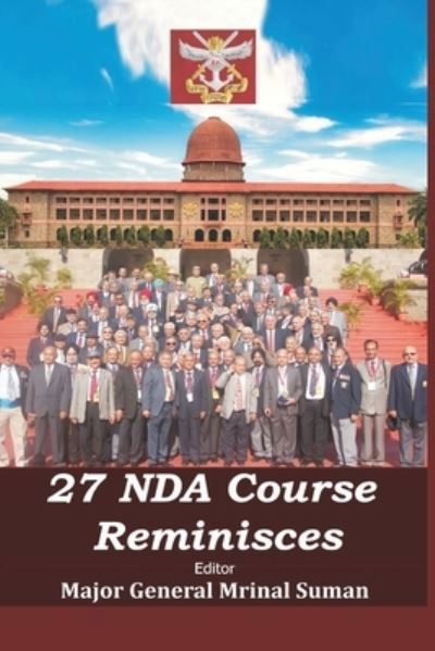 Cover for Vij Books India · 27 NDA Course Reminisces (Pocketbok) (2022)