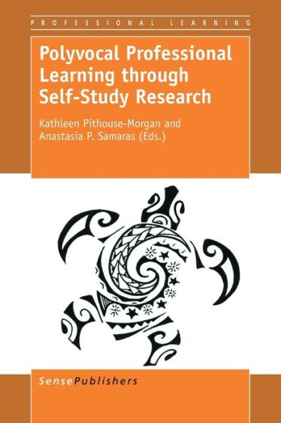 Cover for Kathleen Pithouse-morgan · Polyvocal Professional Learning Through Self-study Research (Paperback Book) (2015)