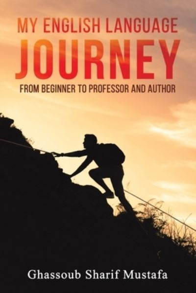 Cover for Ghassoub Sharif Mustafa · My English Language Journey (Paperback Book) (2023)