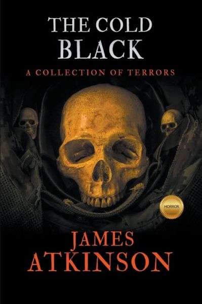 Cover for James Atkinson · The Cold Black (Paperback Book) (2022)