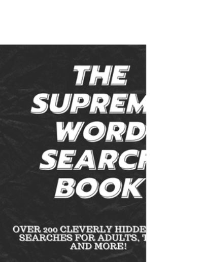 Cover for Marion Cotillard · The Supreme Word Search Book for Adults - Large Print Edition: 200 Cleverly Hidden Word Searches for Adults, Teens, and More (Paperback Book) (2022)