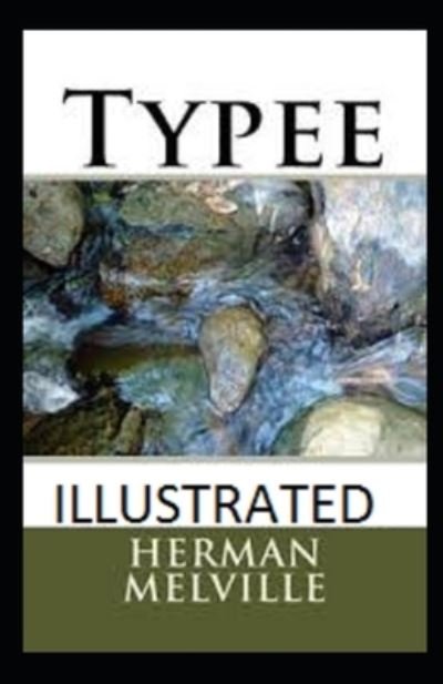 Cover for Herman Melville · Typee Illustrated (Pocketbok) (2021)