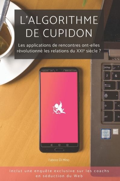 Cover for Fabrice Di Mino · L'algorithme de Cupidon (Paperback Book) (2020)