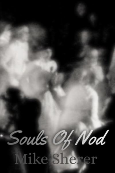 Cover for Mike Sherer · Souls Of Nod (Paperback Book) (2020)