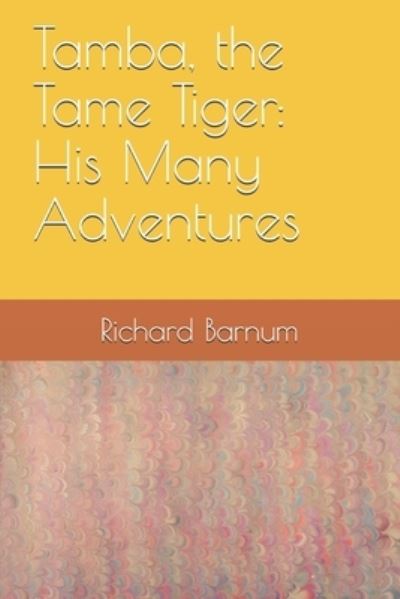 Cover for Richard Barnum · Tamba, the Tame Tiger (Paperback Book) (2020)