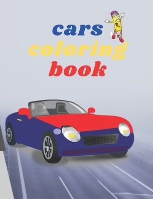 Cover for Sunshine Publishing · Cars coloring book (Paperback Book) (2020)