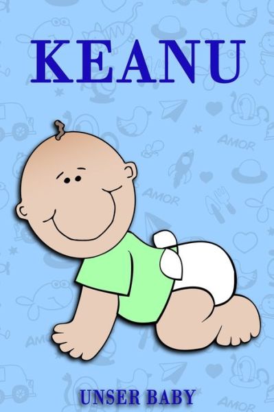 Cover for Bea Fath · Keanu unser Baby (Paperback Book) (2020)