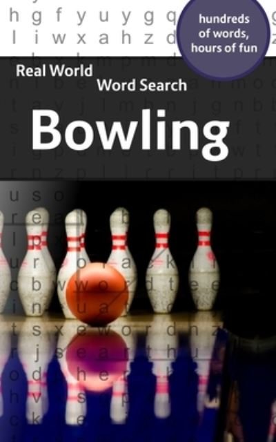 Cover for Arthur Kundell · Real World Word Search: Bowling - Real World Word Search (Paperback Bog) (2020)