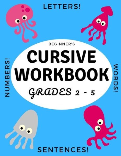 Cover for Kd Paulk · Beginner's Cursive Workbook Grades 2 - 5 (Pocketbok) (2020)