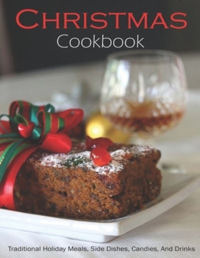 Cover for Jeff Dea McMurray · Christmas Cookbook (Paperback Book) (2021)