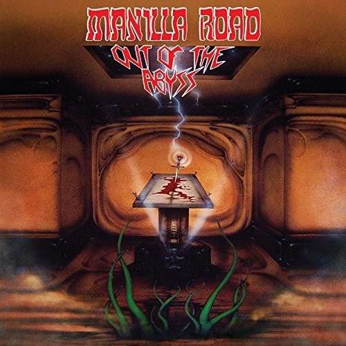 Cover for Manilla Road · Out of the Abyss (CD) (2015)