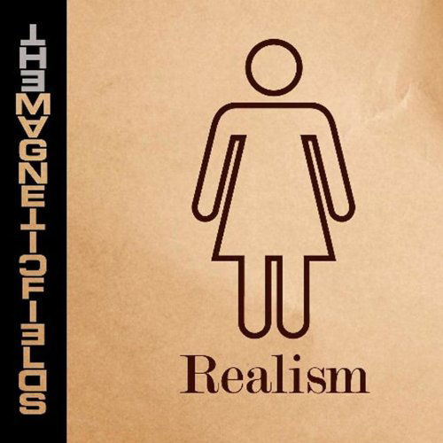 Realism - Magnetic Fields - Musique - NONESUCH - 0075597982190 - 26 janvier 2010