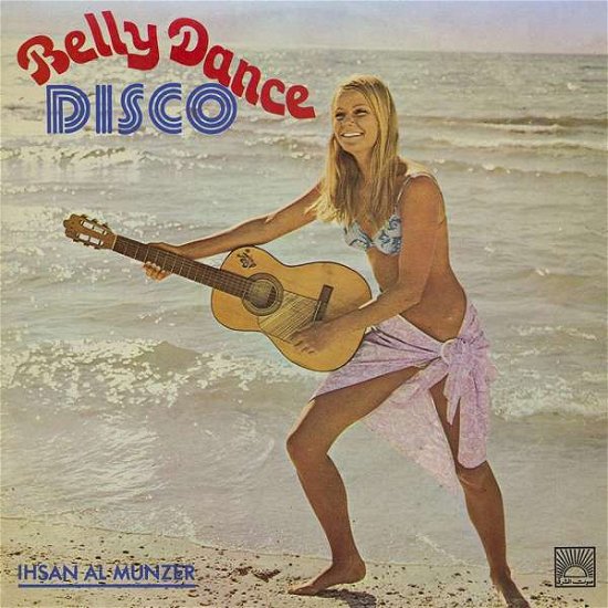 Belly Dance Disco - Ihsan Al-munzer - Musik - POP - 0194491268190 - 31. januar 2020