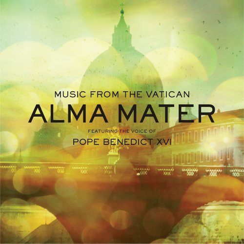 Cover for Pope Benedict XVI · Alma Mater:Songs From The Vatican Pope Benedict Xvi (CD) (2016)