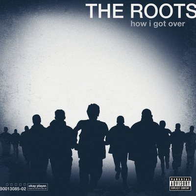 Cover for Roots · How I Got Over (LP) (2023)