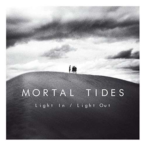 Cover for Mortal Tides · Light In / Light Out (CD) (2016)