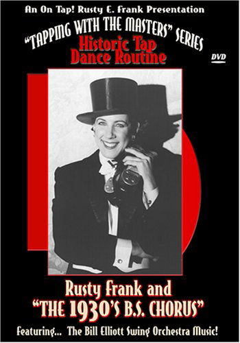 Cover for Rusty Frank · Tap Dance-1930's B.s. Chorus (DVD) (2011)