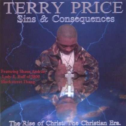 Cover for Terry Price · Sins &amp; Consequences (CD) (2005)