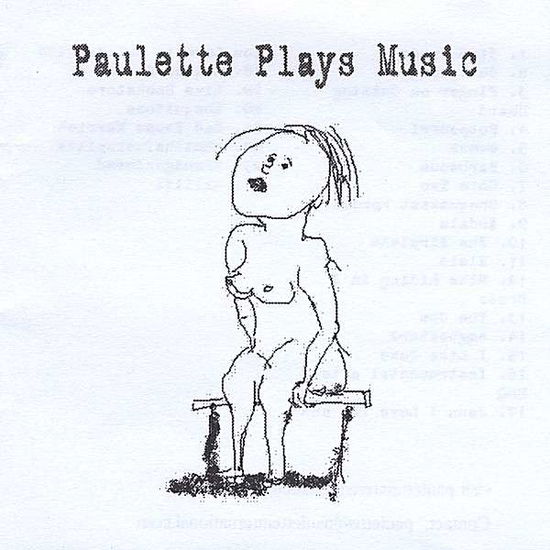 Cover for Paulette · Paulette Plays Music (CD) (2008)