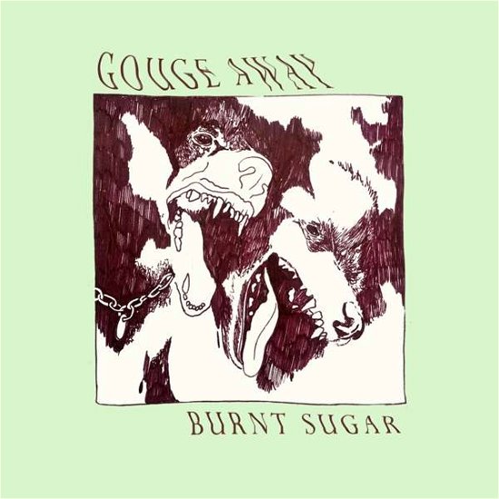 Gouge Away · Burnt Sugar (CD) (2018)