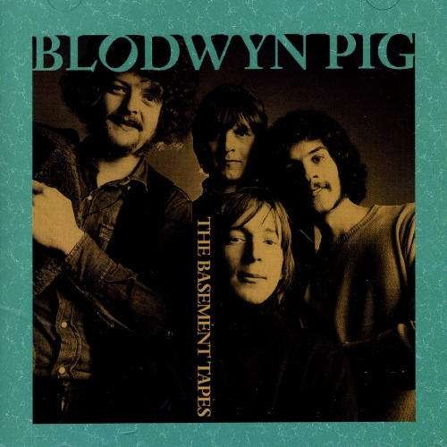 Cover for Blodwyn Pig · Basement Tapes (CD) (2000)