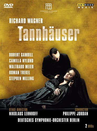 Tannhauser - Wagner / Gambill / Nylund / Meier / Jordan - Elokuva - ARTHAUS - 0807280135190 - tiistai 24. helmikuuta 2009
