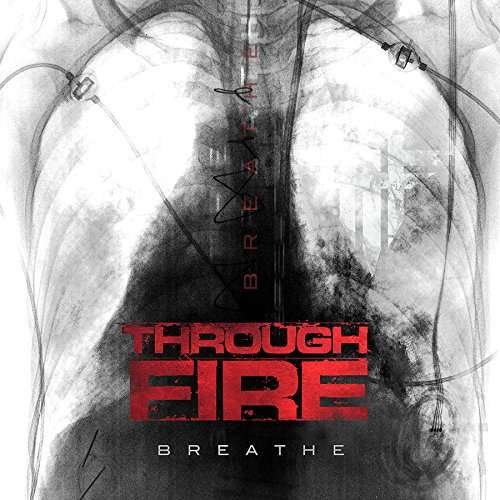 Cover for Through Fire · Breathe (LP) [Deluxe edition] (2022)