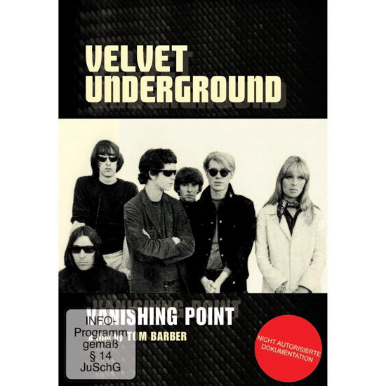 Velvet Underground - Vanishing Point - The Velvet Underground - Film - Chrome Dreams - 0823564521190 - 1. maj 2014