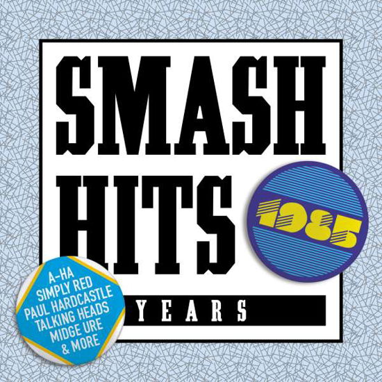 Cover for Smash Hits 1985 (CD) (2015)