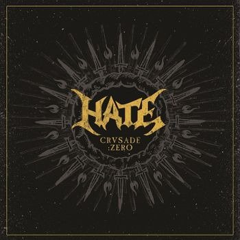 Cover for Hate · Crusade: Zero (CD)