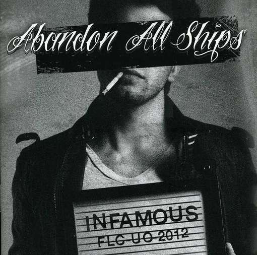 Infamous - Abandon All Ships - Music - CAR.D - 0850537004190 - July 3, 2012