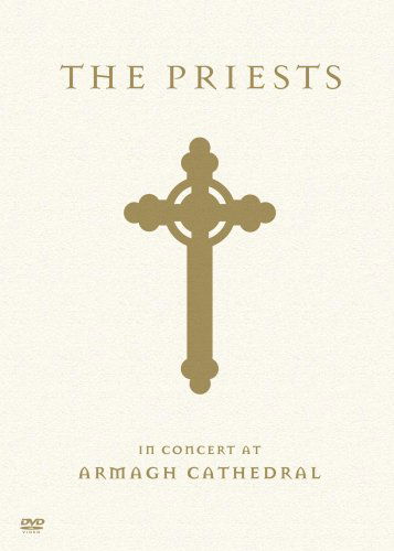 In Concert at Armagh Cathedral - Priests - Elokuva - POP - 0886974642190 - tiistai 31. maaliskuuta 2009