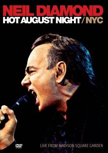 Cover for Neil Diamond · Hot August Night Nyc from Madison Square Gardens (DVD) (2010)