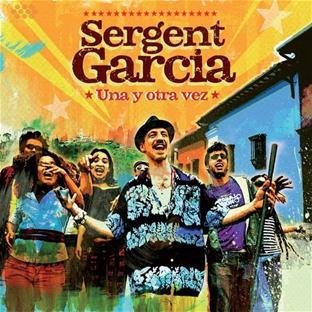 Cover for Sergent Garcia · Una Y Otra Vez (CD) [Digipak] (2011)