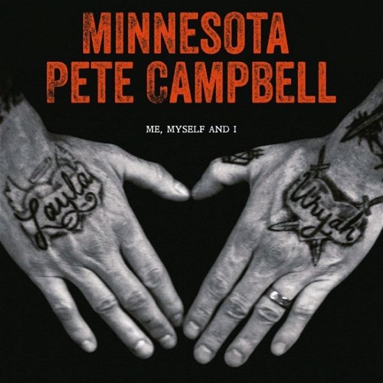 Cover for Minnesota Pete Campbell · Me, Myself And I (LP) (2022)