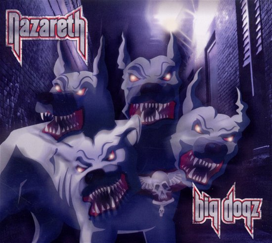 Cover for Nazareth · Big Dogz (CD) [Limited edition] (2011)