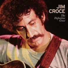 The Definitive Croce - Jim Croce - Muziek - ROCK - 4050538896190 - 13 oktober 2023