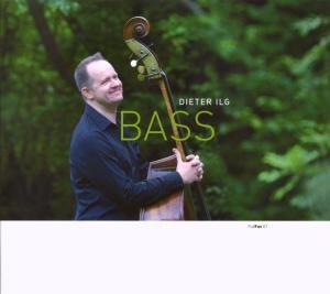 Cover for Dieter Ilg · Ilg,Dieter-Bass (CD) (2008)