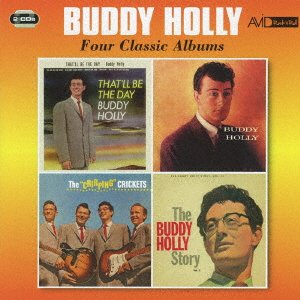 Cover for Buddy Holly · That`ll Be the Day / Buddy Holly / the Chirping Crickets / the Buddy Holly Sto (CD) [Japan Import edition] (2016)