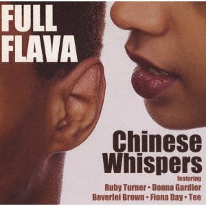 Cover for Full Flava · Chinese Whispers (CD) [Japan Import edition] (2021)