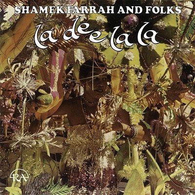 Shamek Farrah · La De La La (LP) [Japan Import edition] (2022)