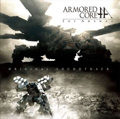 Cover for Armored Core for Answer / Game O.s.t. (CD) [Japan Import edition] (2008)