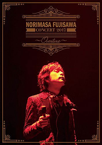 Cover for Norimasa Fujisawa · Concert 2017 -Overture- (DVD) (2018)