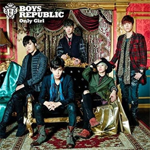 Cover for Boys Republic · Only Girl (CD) (2016)