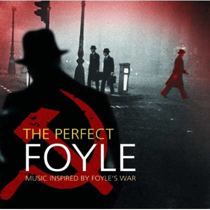 Cover for Perfect Foyle: Music Inspired by Foyle's War / Var (CD) (2013)