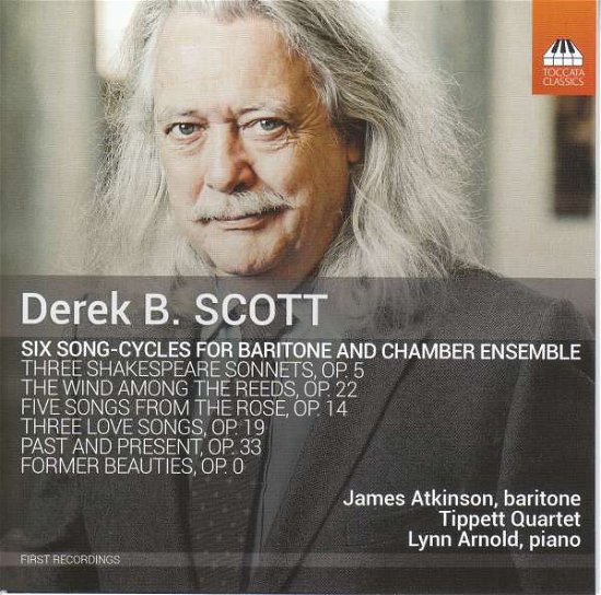 Cover for Atkinson, James / Tippett Quartet · Derek B. Scott: Six Song-cycles for Baritone and Chambe (CD) (2021)